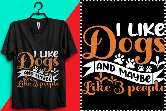 Dog T Shirt Typography: Graphics & T-Shirt Designs