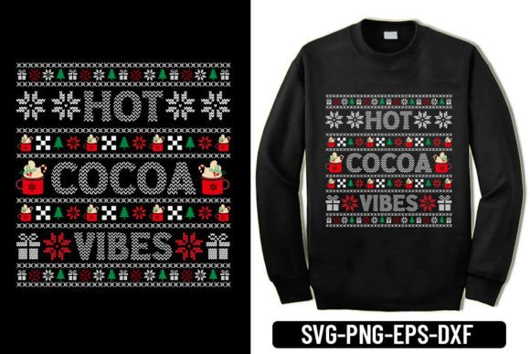 Hot Cocoa Vibes Ugly Sweater Graphics & T-Shirt Designs