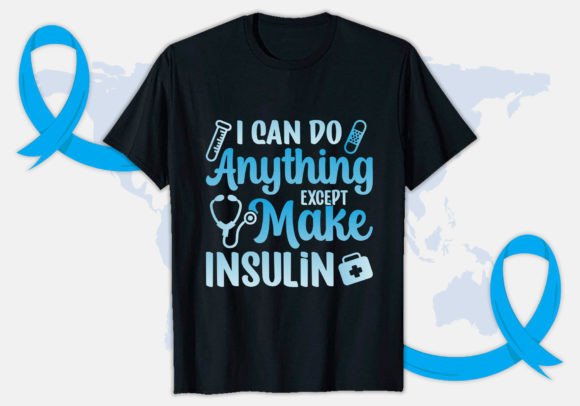 I Can Diabetes Awareness Graphics for T-Shirt Designs