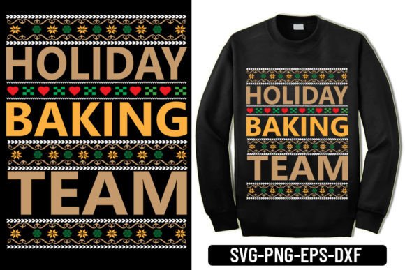 Ugly Sweater Holiday Baking Graphics & T-Shirt Designs